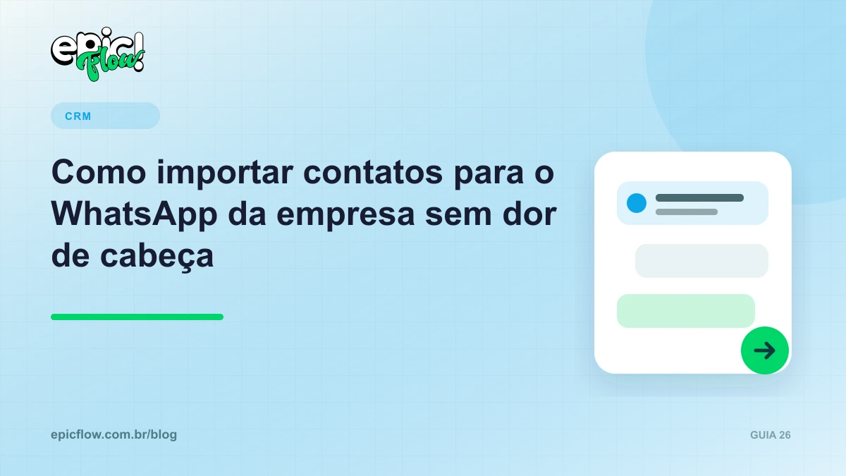 Planilha de contatos sendo importada para uma plataforma de WhatsApp